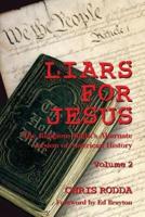 Liars for Jesus