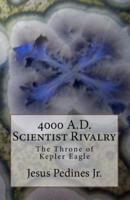 4000 A.D. Scientist Rivalry