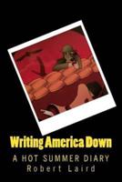 Writing America Down