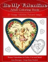 Be My Valentine Adult Coloring Book