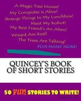 Quincey's Book Of Short Stories