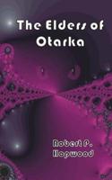 The Elders of Otarka
