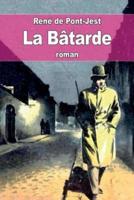 La Bâtarde