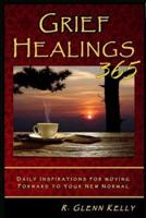 Grief Healings 365