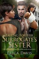 Falling For His Surrogate's Sister