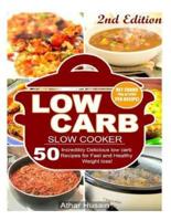Low Carb Slow Cooker Recipes!
