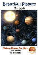 Beautiful Planets For Kids