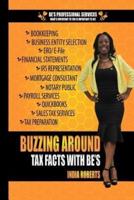 Buzzing Around Tax Facts With Be's