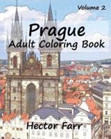 Prague: Adult Coloring Book, Volume 2