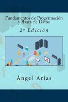 Fundamentos De Programacion Y Bases De Datos