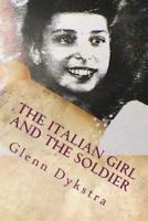 The Italian Girl and the Soldier