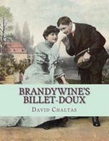 Brandywine's Billet-Doux