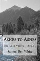 Ashes to Ashes