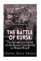 The Battle of Kursk