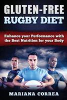 Gluten-Free Rugby Diet
