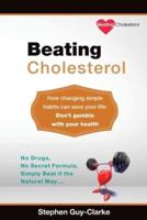 Beating Cholesterol