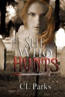 She Who Hunts