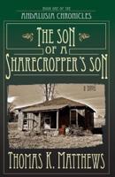The Son of a Sharecropper's Son