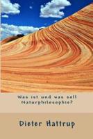 Was Ist Und Was Soll Naturphilosophie?