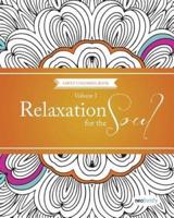 Relaxation For The Soul Volume 1