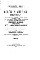 Colón Y América, Discurso Pronunciado Por Su Autor, a Nombre De Los Orientales, El 12 De Octubre De 1892
