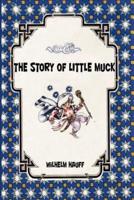 The Story of Little Muck