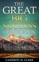 The Great Big Success Quote Book
