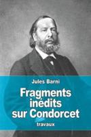 Fragments Inédits Sur Condorcet