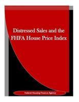 Distressed Sales and the FHFA House Price Index