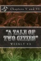 "A Tale of Two Cities" Weekly #3