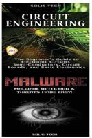 Circuit Engineering & Malware