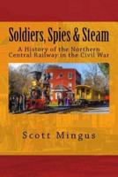 Soldiers, Spies & Steam
