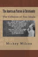 The American Patriot & Christianity