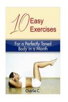 10 Easy Exercises for a Perfectly Toned Body in a Month