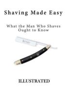 Shaving Made Easy