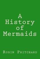 A History of Mermaids
