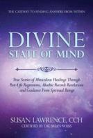 Divine State of Mind
