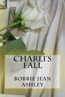 Charli's Fall