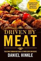 Driven By Meat