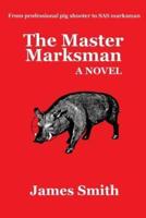 The Master Marksman