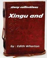 Xingu (1916) by Edith Wharton (Story Collections)