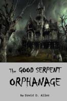 The Good Serpent Orphanage