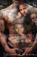 The Worst Thots Ever