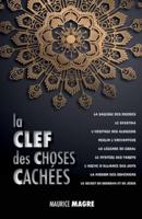 La Clef Des Choses Cachees