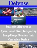 Strategic Airpower as Operational Fires