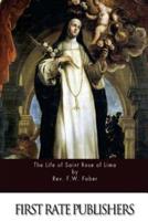 The Life of Saint Rose of Lima