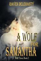 A Wolf for Samantha