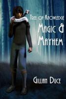 Magic And Mayhem - Tree Of Knowledge
