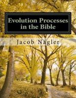 Evolution Processes in the Bible