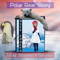 Polar Bear Story